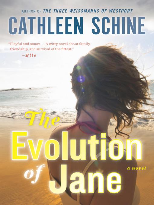 Title details for The Evolution of Jane by Cathleen Schine - Available